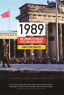 1989 : the struggle to create post-Cold War Europe /