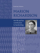 Marion Richardson her life and her contribution to handwriting /