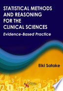 Statistical methods and reasoning for the clinical sciences : evidence-based practice /