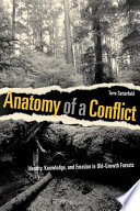 Anatomy of a conflict identity, knowledge, and emotion in old-growth forests /