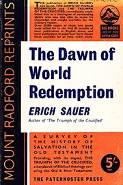 The dawn of world redemption : a survey of historical revelation in the Old Testament... : Translated by G. H. Lang, with a foreword by F. F. Bruce...