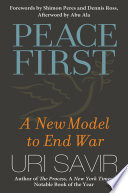 Peace first a new model to end war /