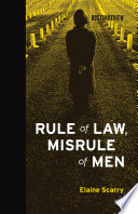 Rule of law, misrule of men