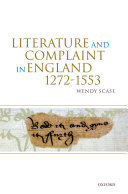 Literature and complaint in England, 1272-1553
