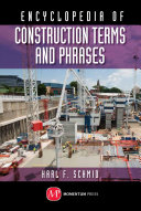 Concise encyclopedia of construction terms and phrases /