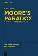Moore's paradox : a critique of representationalism /