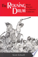 The rousing drum ritual practice in a Japanese community /