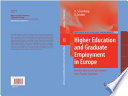 Higher Education and Graduate Employment in Europe Results from Graduate Surveys from Twelve Countries /