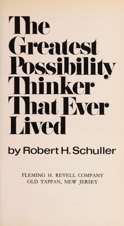 The greatest possibility thinker that ever lived /