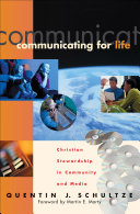 Communicating for life : christian stewardship in community and media /