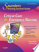 Saunders nursing survival guide : critical care and emergency nursing /