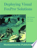 Deploying Visual FoxPro solutions