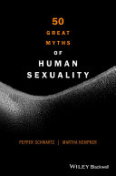 50 great myths of human sexuality /