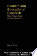 Realism and educational research new perspectives and possibilities /