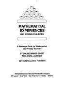 Mathematical experiences for young children : a resource book for kindergarten and primary teachers /