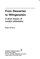 From Descartes to Wittgenstein : a short history of modern philosophy /