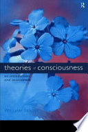 Theories of consciousness an introduction and assessment /
