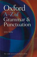 Oxford A-Z of grammar and punctuation /