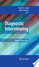 Diagnostic Interviewing Fourth Edition /