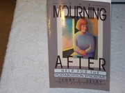 The mourning after : help for postabortion syndrome /