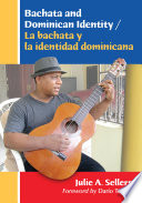 Bachata and Dominican identity /