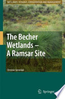 The Becher Wetlands  A Ramsar Site Evolution of Wetland Habitats and Vegetation Associations /