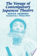 The voyage of contemporary Japanese theatre