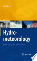 Hydrometeorology Forecasting and Applications /
