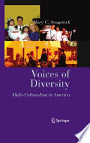 Voices of Diversity Multi-Culturalism in America /