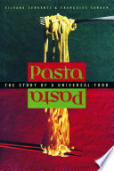 Pasta : the story of a universal food /