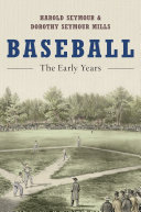 Baseball the early years /