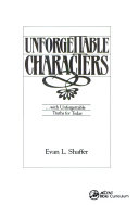 Unforgettable characters with unforgettable truths for today /