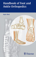 Handbook of foot and ankle orthopedics /