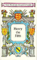 The life of King Henry the Fifth. /