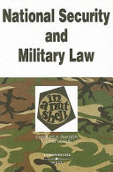 National security and military law in a nutshell /