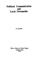 Political communication and local newsmedia /