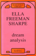 Dream analysis a practical handbook for psycho-analysts /