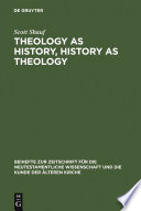 Theology as history, history as theology Paul in Ephesus in Acts 19 /