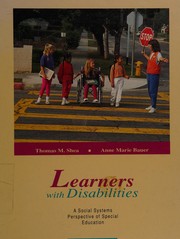 Learners with disabilities : a social systems perspective of special education /
