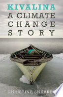 Kivalina a climate change story /