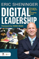 Digital leadership : changing paradigms for changing times /