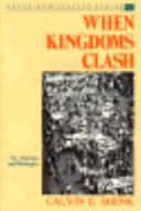 When kingdoms clash : the Christian and ideologies /