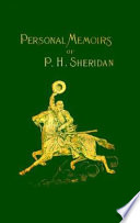 Personal memoirs of P.H. Sheridan.