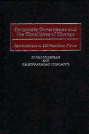 Corporate governance and the timeliness of change reorientation in 100 American firms /