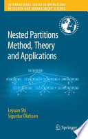 Nested Partitions Method, Theory and Applications