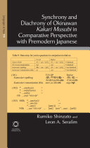 Synchrony and diachrony of Okinawan Kakari Musubi in comparative perspective with premodern Japanese /