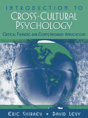Introduction to cross-cultural psychology : critical thinking and contemporary applications /