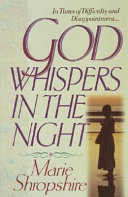 God whispers in the night /