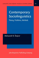 Contemporary sociolinguistics theory, problems, methods /