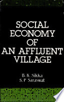 Social economy of an affluent village /